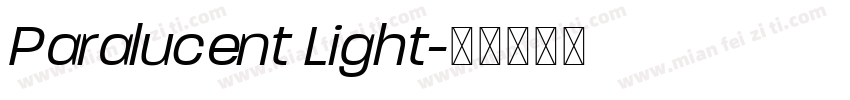 Paralucent Light字体转换